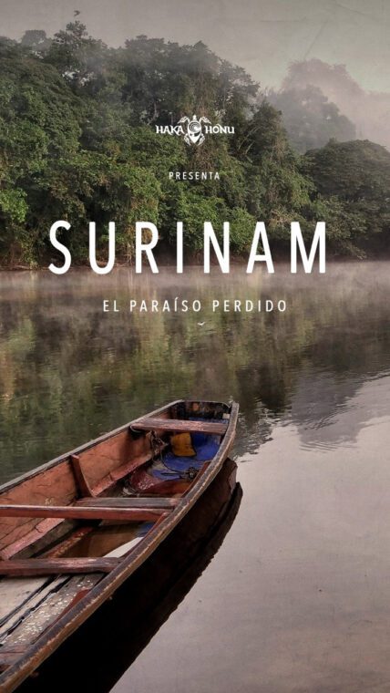 Suriname El Paraíso perdido