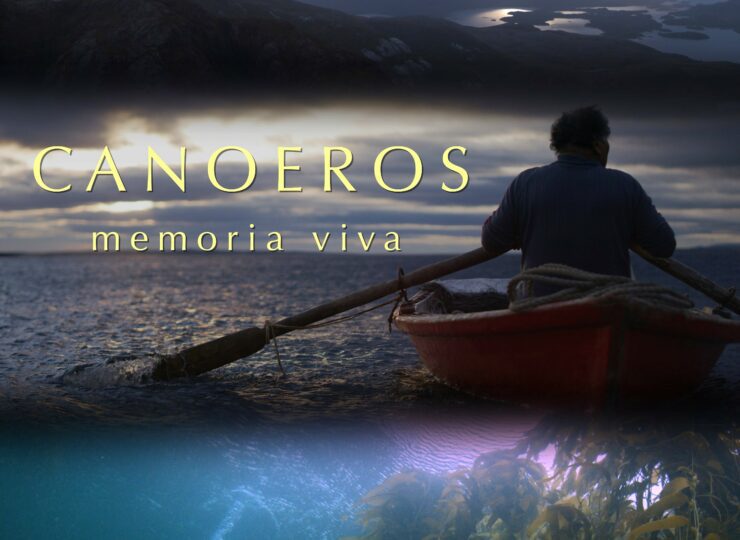 Canoeros: Memoria Viva (NatGeo Pristine Seas)