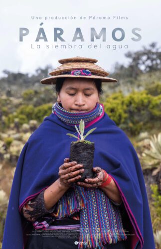 Páramos: La siembra del agua