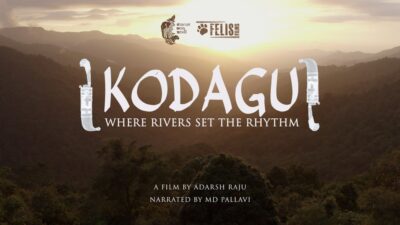 Kodagu – Where Rivers Set The Rhythm