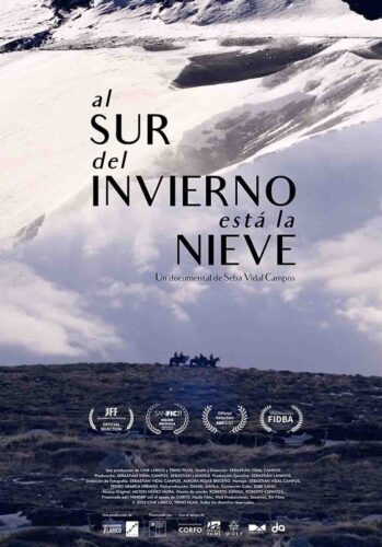 Al Sur del Invierno está la Nieve
