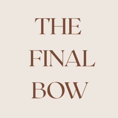 The Final Bow